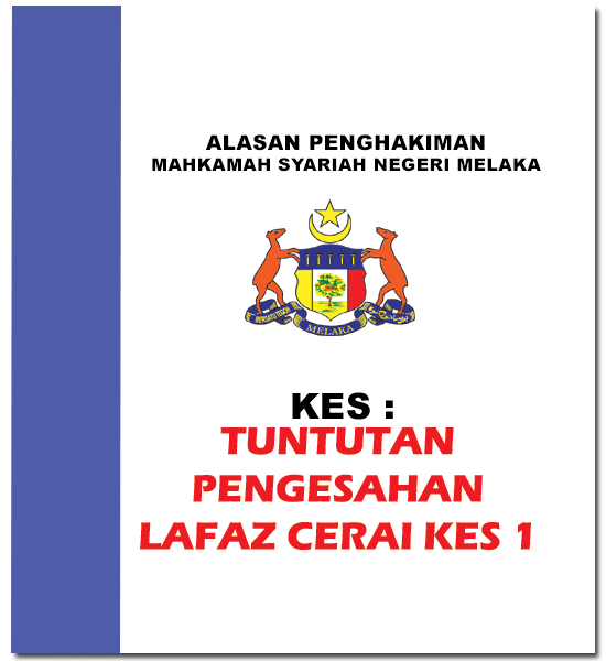 Tuntutan Pengesahan Lafaz Cerai Kes 1