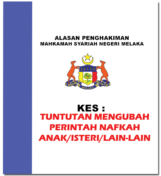 Tuntutan Mengubah Perintah Nafkah Anak/Isteri/Lain-lain